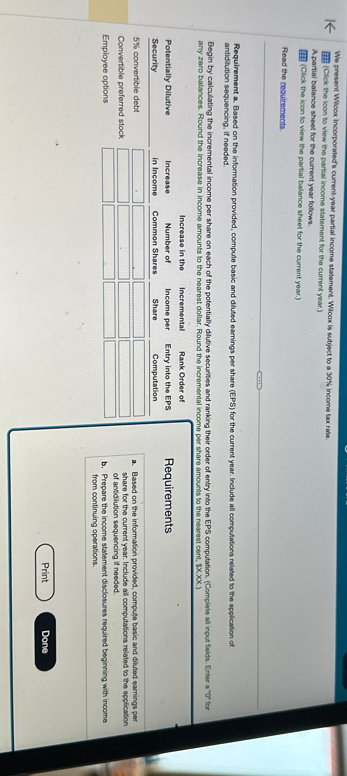  We present Wilcox Incorporated's current-year partial income statement. Wilcox is subject