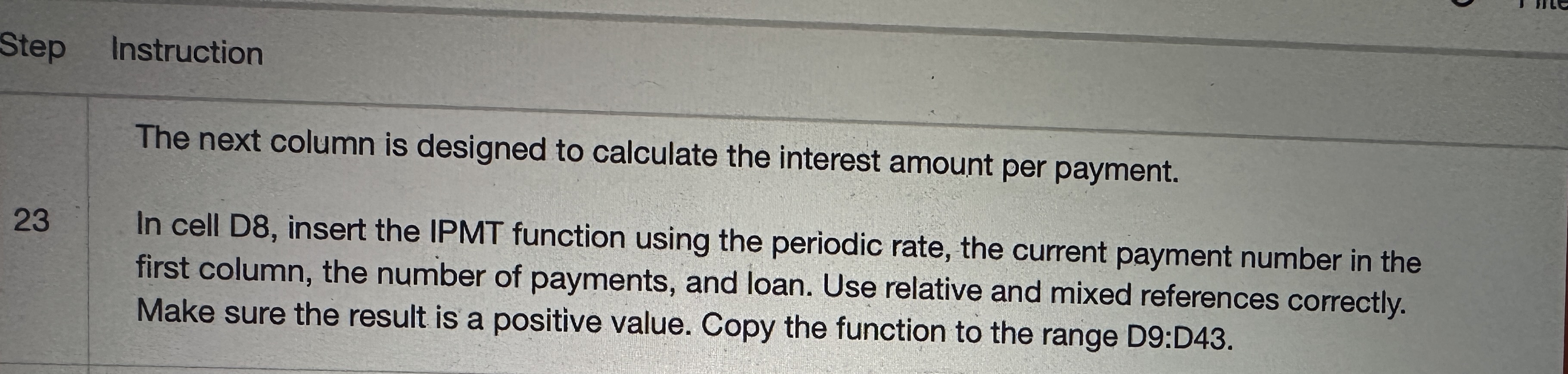  Step Instruction The next column is designed to calculate the interest