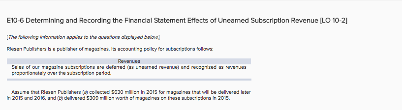  Using the information given, prepare the journal entries that would be
