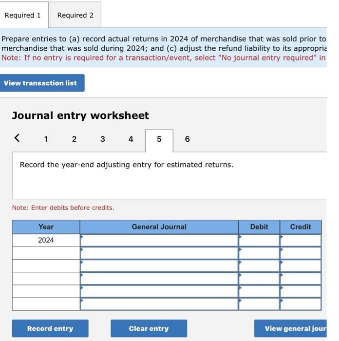 journal entry required" in Journal entry worksheet 56 Record the actual sales