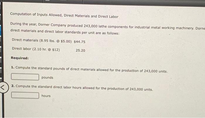  Computation of Inputs Allowed, Direct Materials and Direct Labor During the