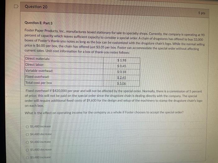FosterCo produces 40,000 units of a component to use in transcontinental blimps.