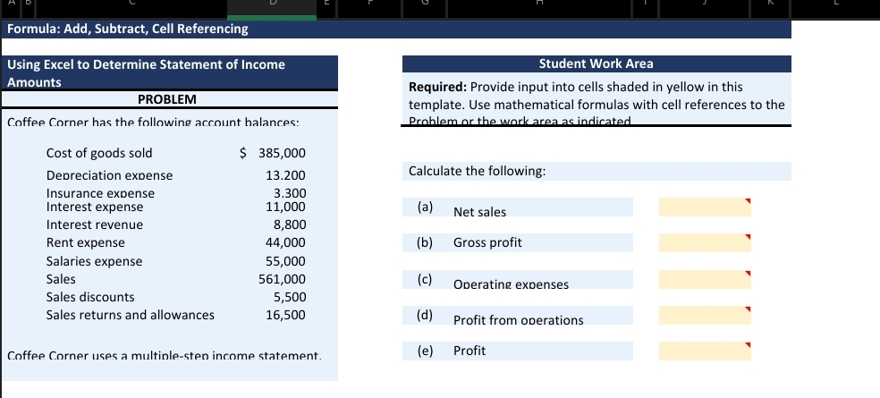  Formula: Add, Subtract, Cell Referencing Using Excel to Determine Statement of