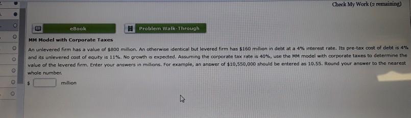  Check My Work (2 remaining) . B eBook Problem Walk Through