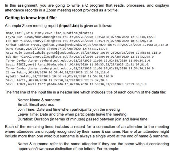  In this assignment, you are going to write a C program