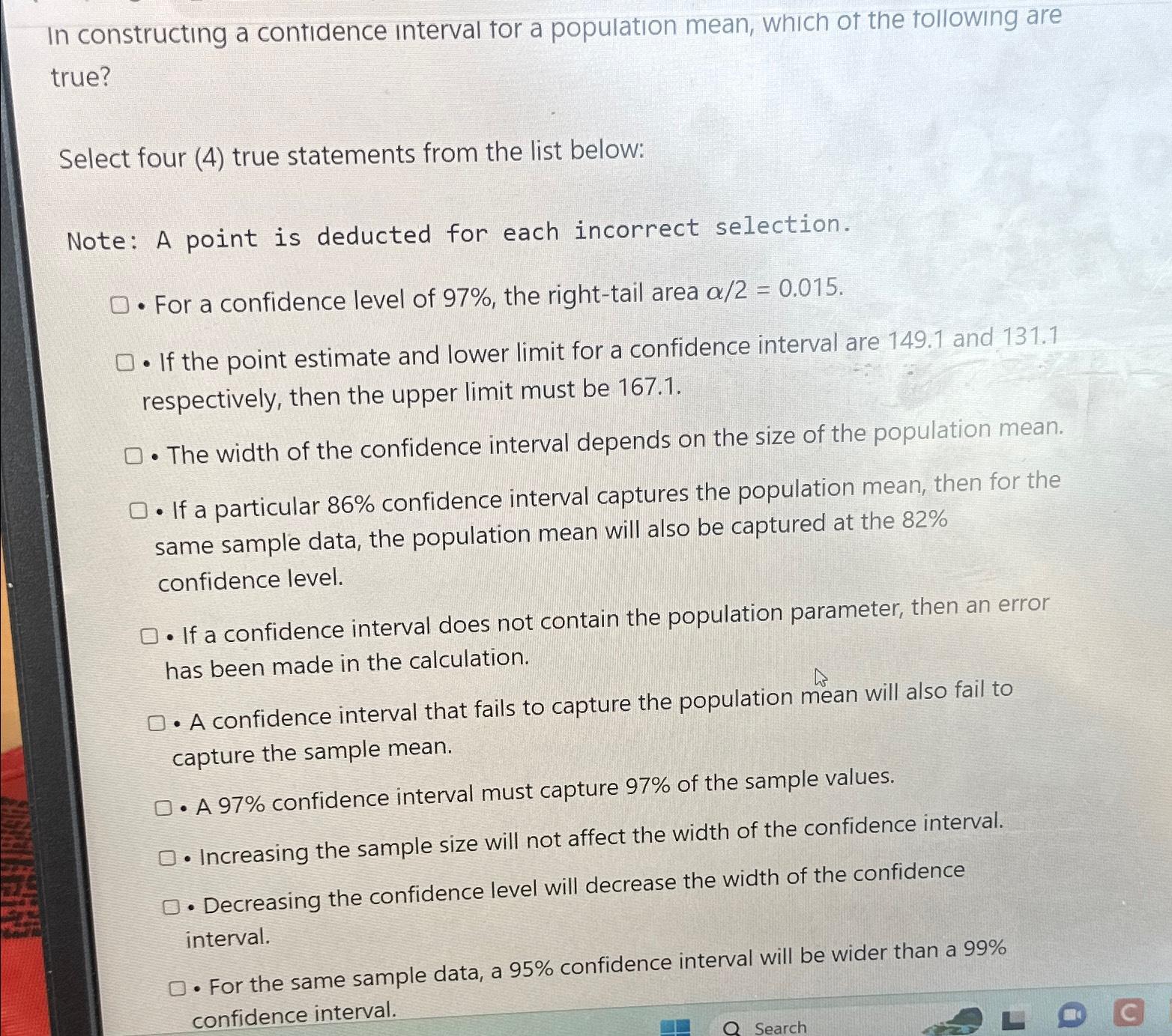 In constructing a contidence interval tor a population mean, which of