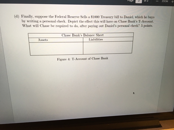 the Federal Reserve is 25% (a) Depict the effect on Chase Bank's