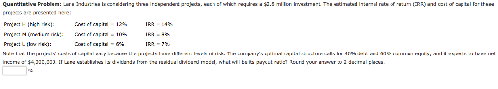 Please help me answer the following question Quantitative Problem: Lane Industries is