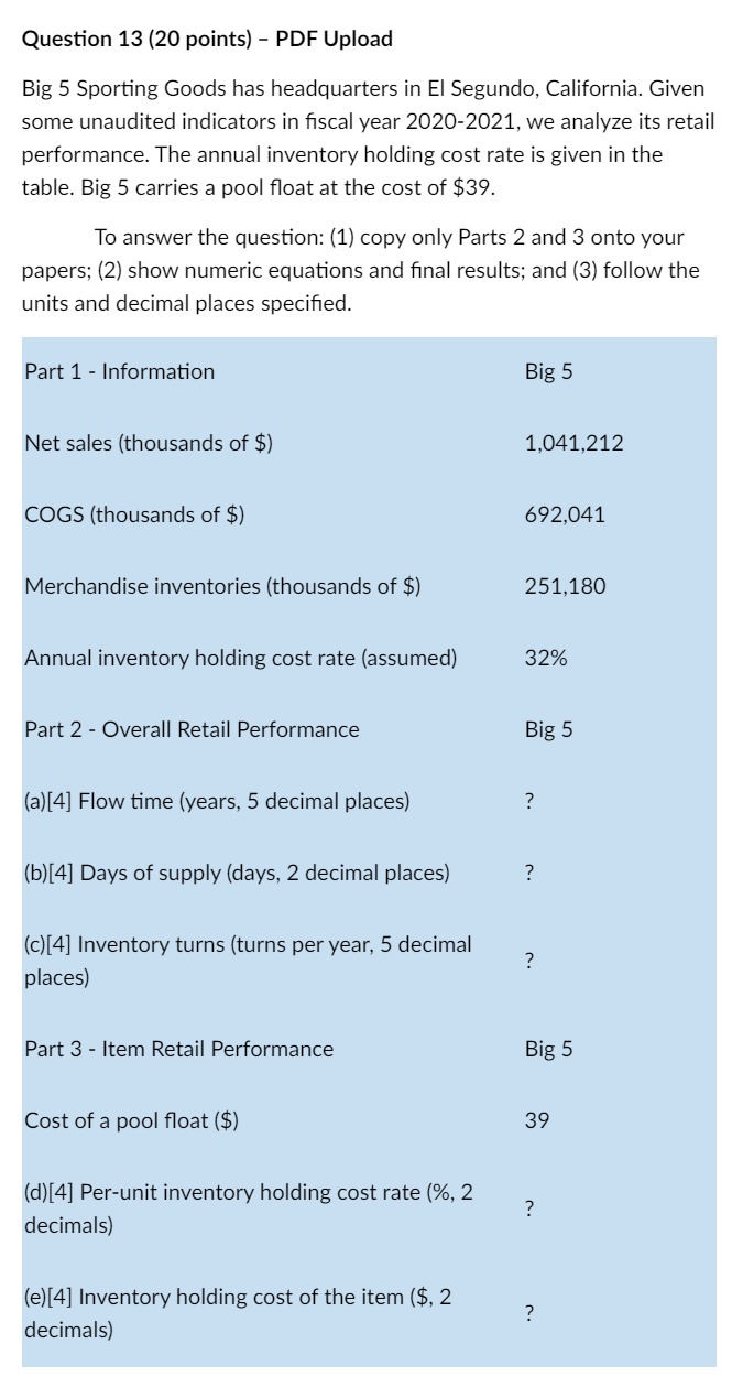 Question 13 (20 points) - PDF Upload Big 5 Sporting Goods