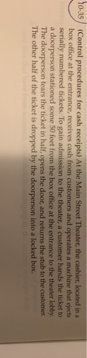  Answer qts a,b,c,d 0-35 (Control procedures for cash receipts) At the
