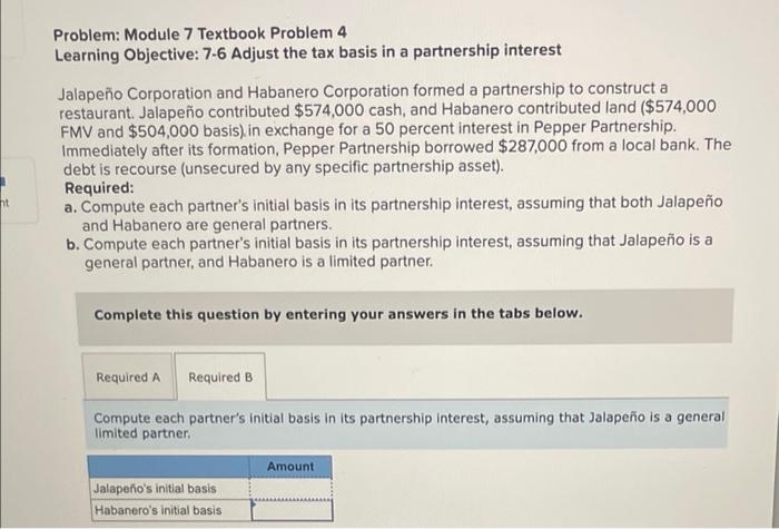  Problem: Module 7 Textbook Problem 4 Learning Objective: 7-6 Adjust the