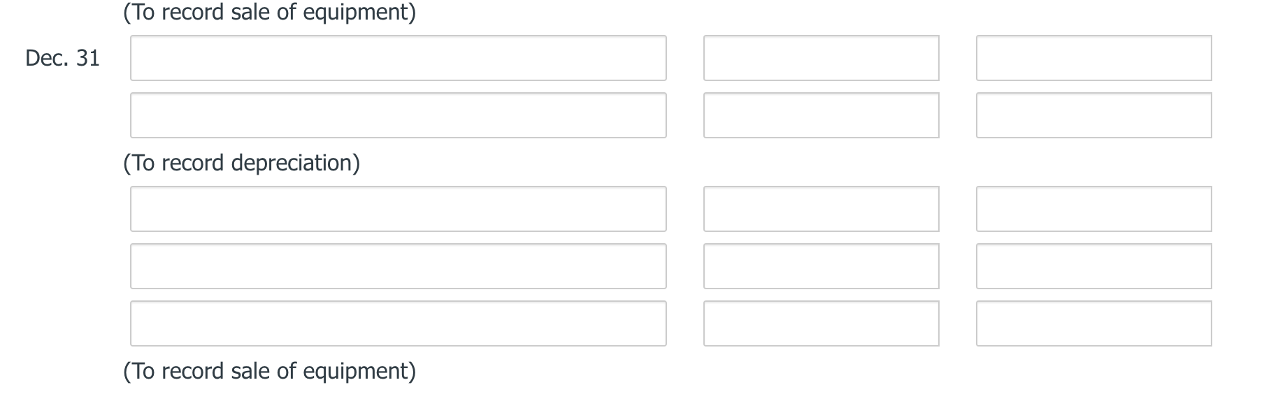 equipment that was purchased on January 1, 2013. The equipment cost $195,000