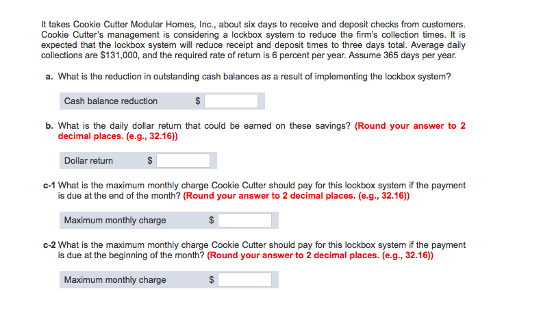  It takes Cookie Cutter Modular Homes, Inc., about six days to