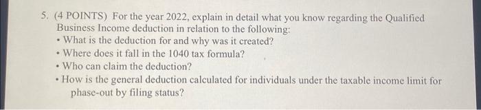 FOR 2022 PLEASE 5. (4 POINTS) For the year 2022, explain in