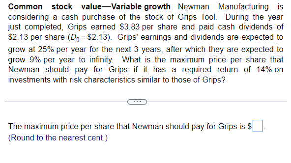  The maximum price per share that Newman should pay for Grips
