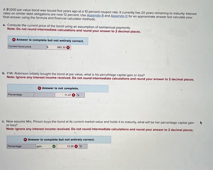  A $1,000 par value bond was issued five years ago at