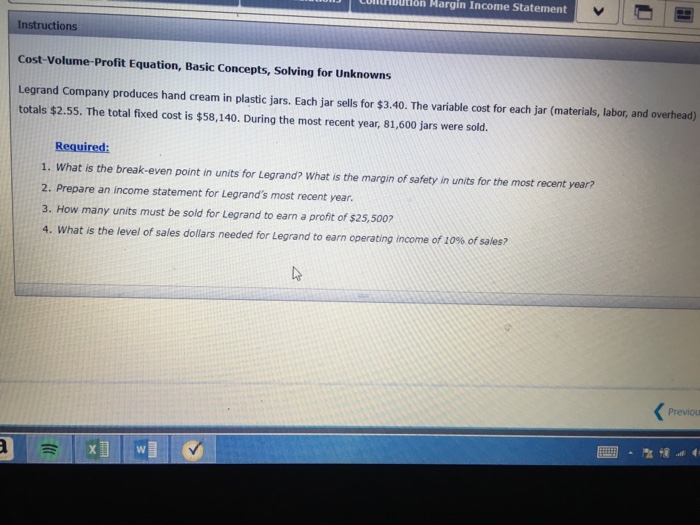  ConHbUtion Margin Income Statement Instructions Cost-Volume-Profit Equation, Basic Concepts, Solving for