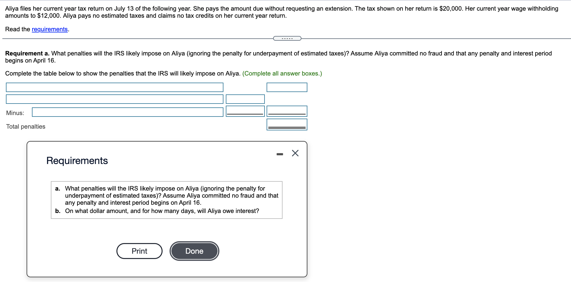  Aliya files her current year tax return on July 13 of