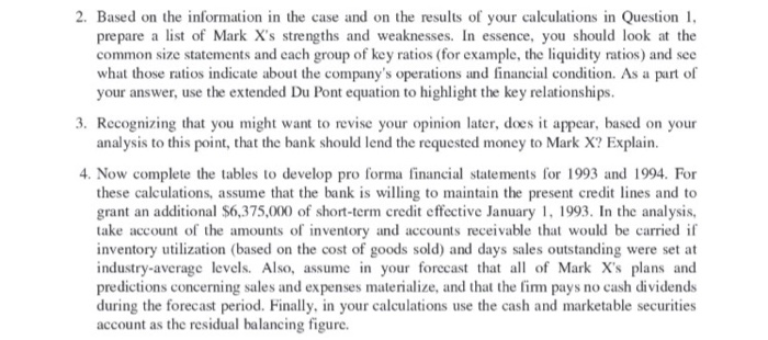  2. Based on the information in the case and on the