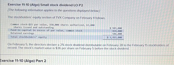 the distribution is made. (1) Prepare the updated stockholders' equity section after