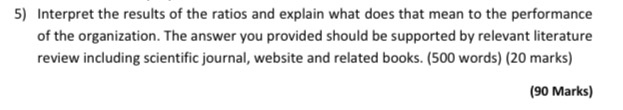 Please solve all questions quickly and clearly 5) Interpret the results of