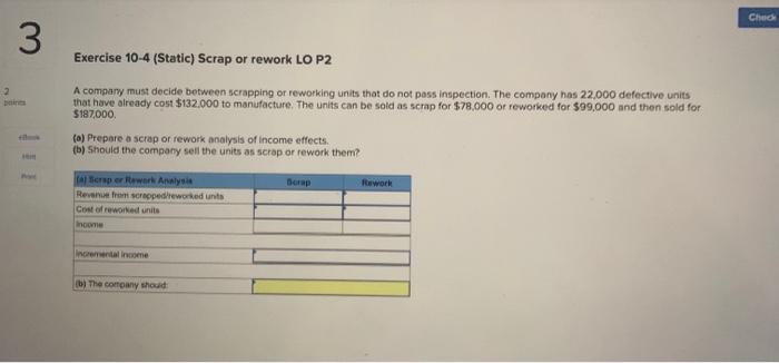 Cobe Company has manufactured 200 partially finished cabinets at a cost of