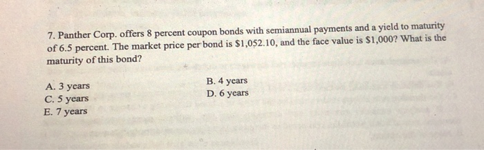  please show me the work manually 7. Panther Corp. offers 8