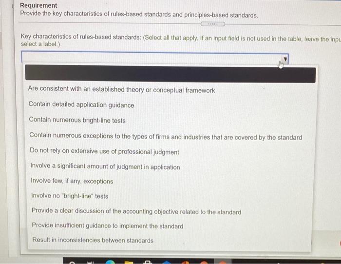 Key characteristics of rules-based standards (Select all that apply. If an input