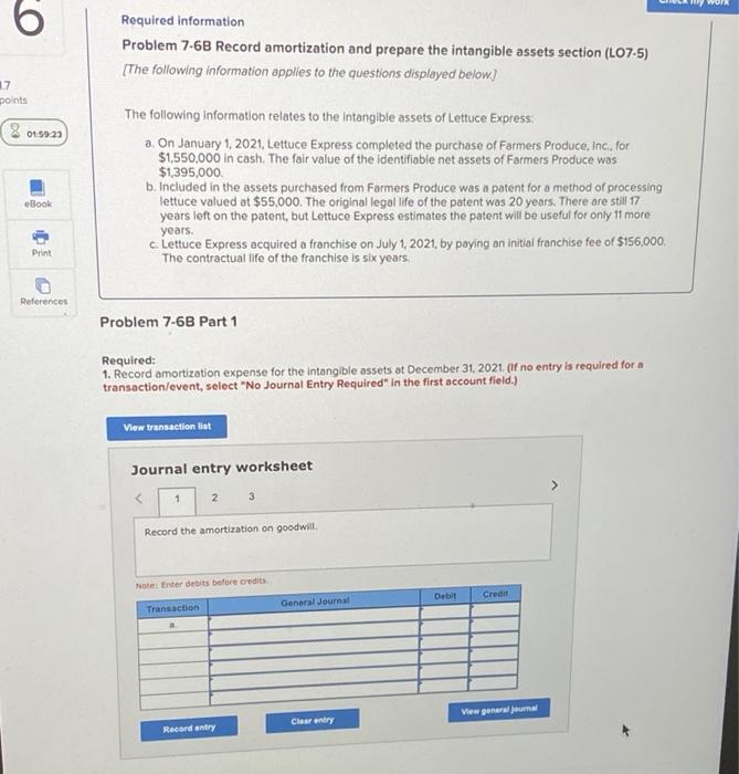  Hy work 6 Required information Problem 7-6B Record amortization and prepare