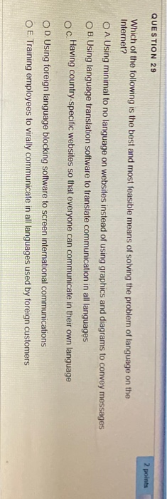 be successful O A Cultural exclusives OB Business truism OC Global protocols