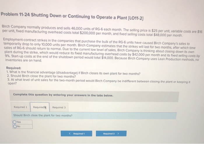 Birch Company normally produces and sells 46,000 units of RG-6 each month.