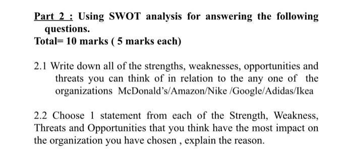  subject: project and mangment Part 2 : Using SWOT analysis for