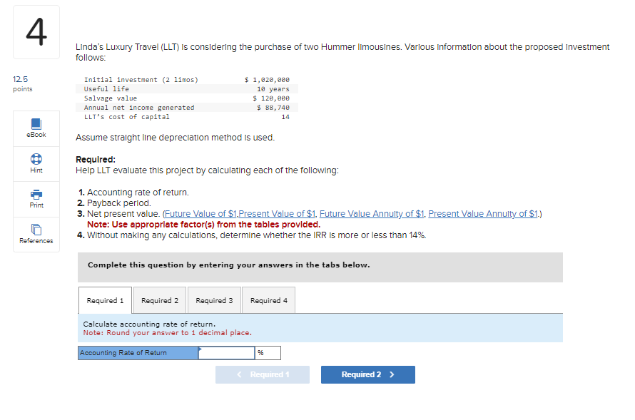 Please help with the following 4 x part question. Thank you LInda's