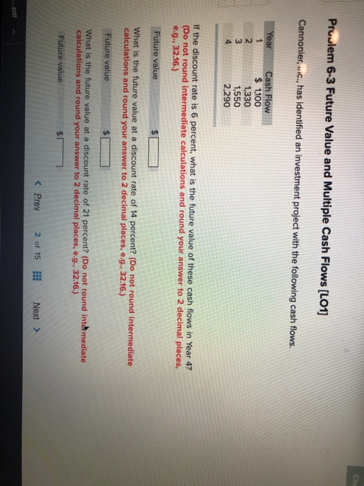  Cha Prowlem 6-3 Future Value and Multiple Cash Flows (L01) Cannonier,