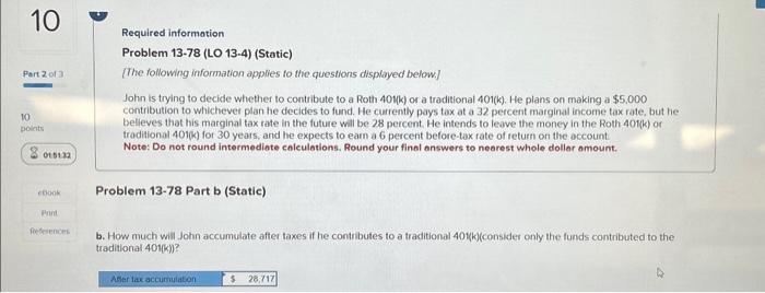  Required informotion Problem 13-78 (LO 13-4) (Static) [The following information applies