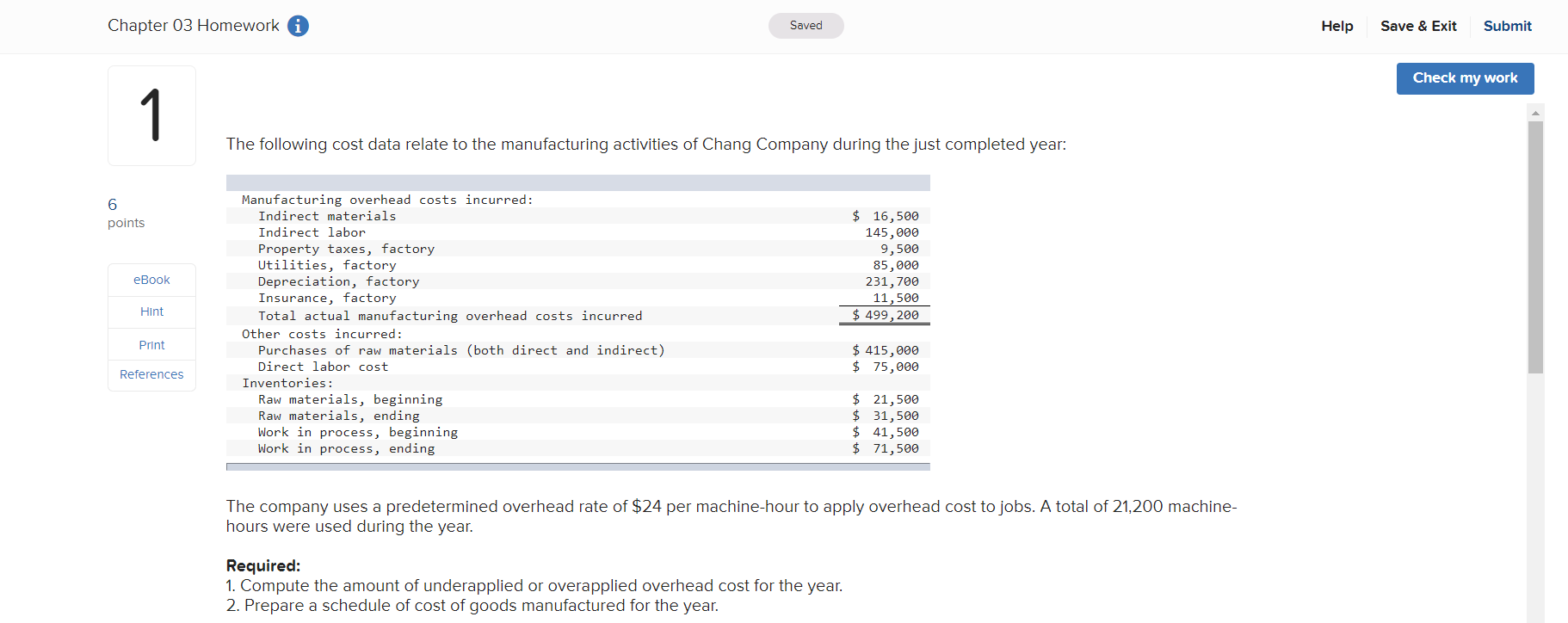  Chapter 03 Homework i Saved Help Save & Exit Submit Check