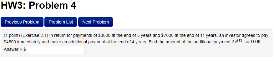  HW3: Problem 4 Previous Problem Problem List Next Problem (1 point)