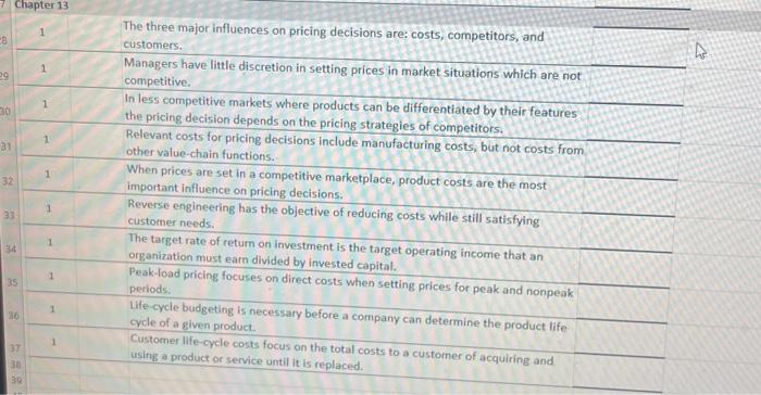 true false, obly few please ans all Chapter 13 1 The three