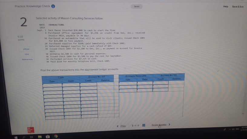 Practice Knowledge Check Help Save &Exit Selected activity of Mason Consulting