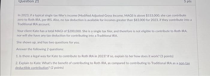  Question 21 5 pts In 2023, if a typical single tax