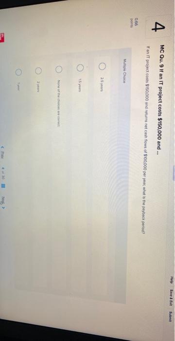  Help Save & Exit Sumat 4 MC Qu. 9 If an