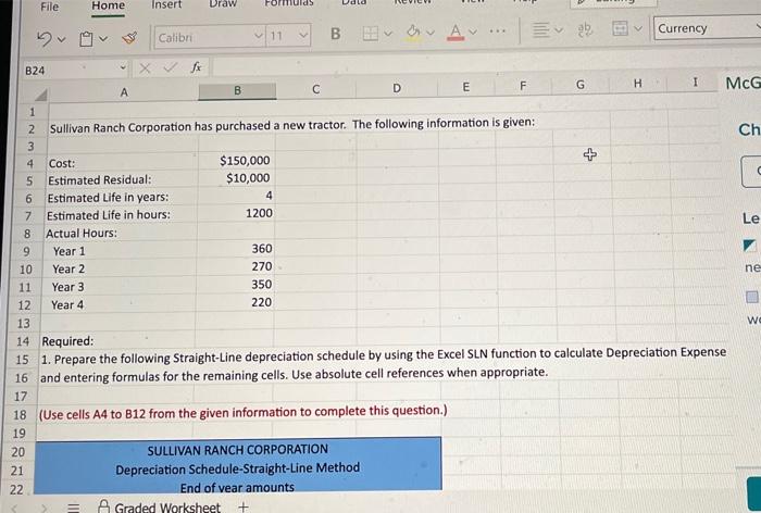 new tractor and has provided you with the information related to the