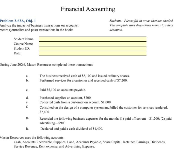 I want a solution and an explanation please Problem 2-62A Instructions 1