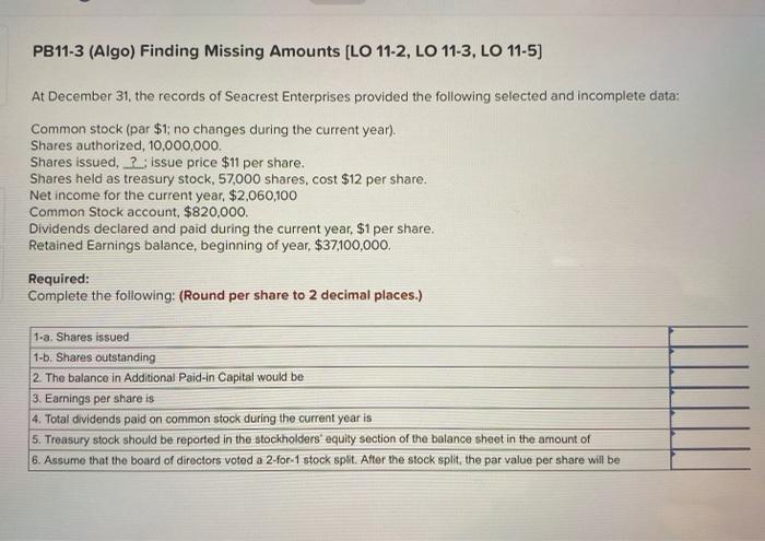  PB11-3 (Algo) Finding Missing Amounts [LO 11-2, LO 11-3, LO 11-5]