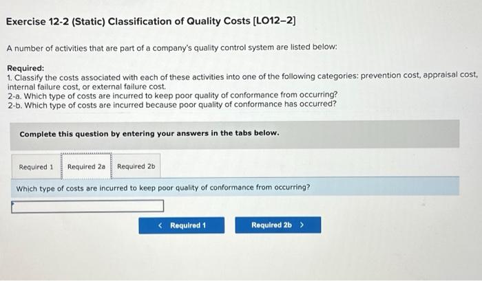 [LO12-2] A number of activities that are part of a company's quality