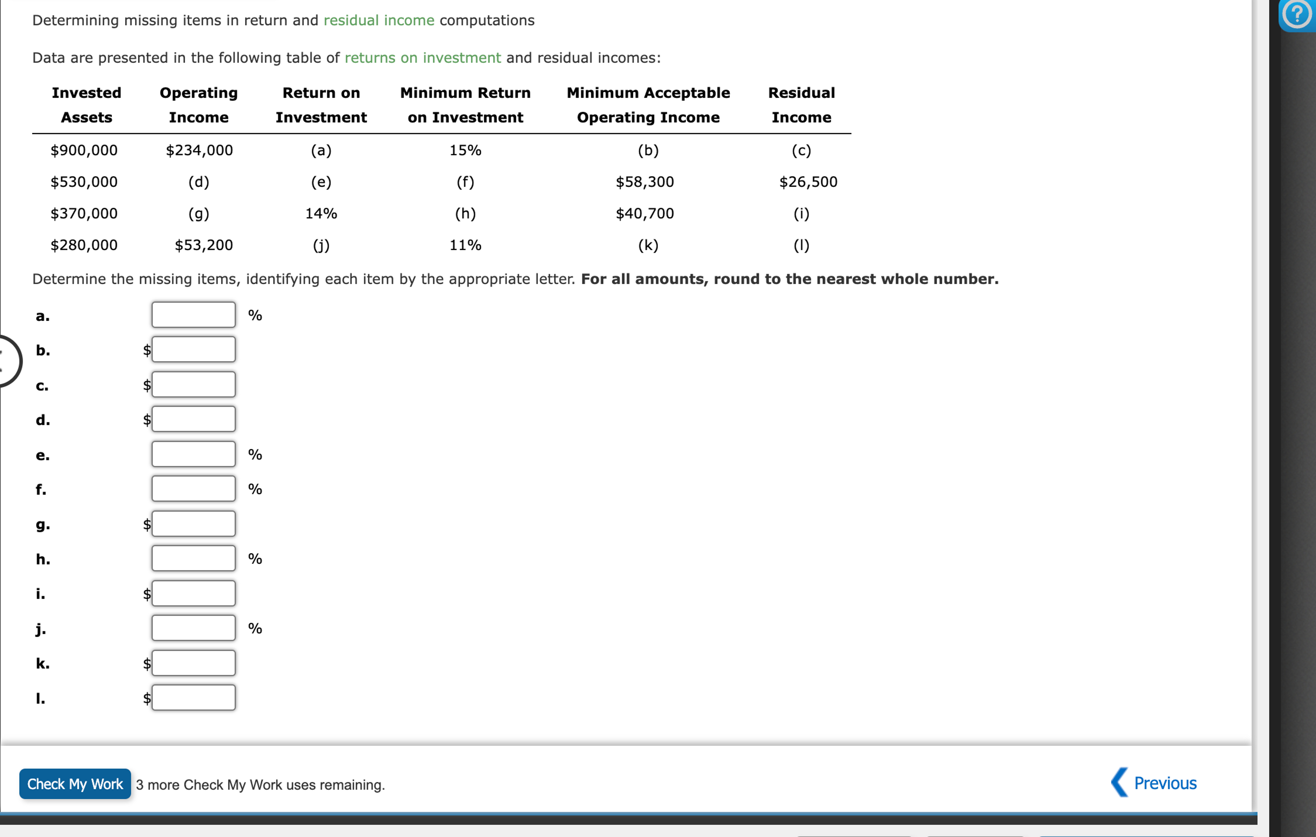  Determining missing items in return and residual income computations Data are
