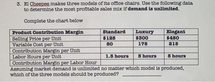 please complete the chart and answer the 2 questions 3. El