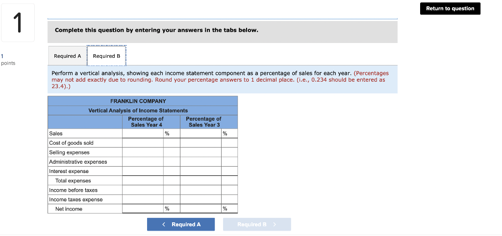 Company for Year 3 and Year 4 follow: 1 points Hint Print