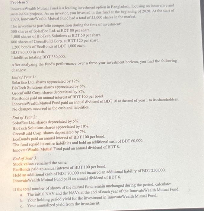 with all the steps pleasee Problem 5 Innovate Wealth Mutual Fund is