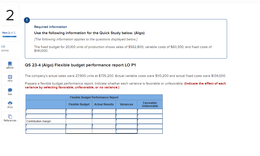 (Algo) [The following information applies to the questions displayed below.] The fixed